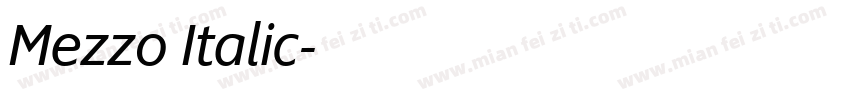 Mezzo Italic字体转换